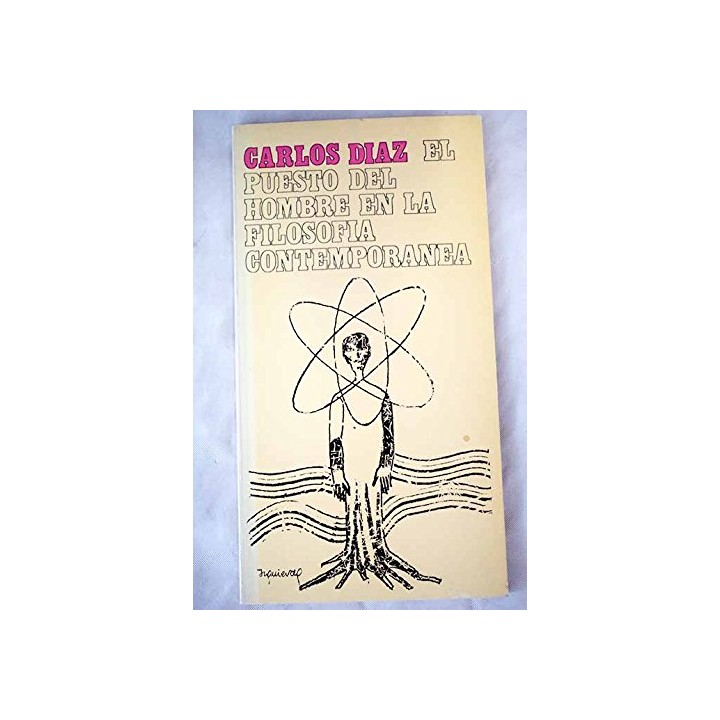 El puesto del hombre en la filosofia contemporanea